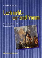 Cover of: Lach nicht - wir sind fromm!