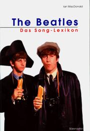 Cover of: The Beatles. Das Song- Lexikon.