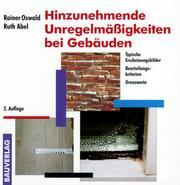 Cover of: Hinzunehmende Unregelmäßigkeiten bei Gebäuden. Typische Erscheinungsbilder, Beurteilungskriterien, Grenzwerte