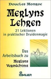 Cover of: Merlyns Lehren. 21 Lektionen in praktischer Druidenmagie.