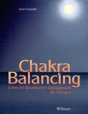 Cover of: ChakraBalancing. Leben im dynamischen Gleichklang der Energien.