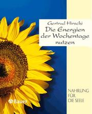 Cover of: Die Energien der Wochentage nutzen.