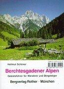 Cover of: Berchtesgadener Alpen. Gebirgsführer für Wanderer und Bergsteiger.