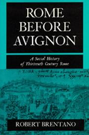 Rome before Avignon by Robert Brentano
