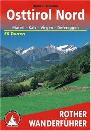 Cover of: Bergwanderungen in Osttirol. Rother Wanderführer.