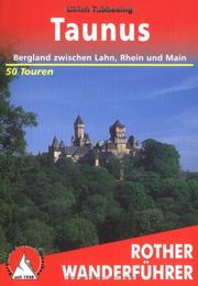 Cover of: Taunus. Rother Wanderführer.