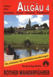 Cover of: Allgäu, Bd.4, Sonthofen, Füssen, Kempten, Kaufbeuren