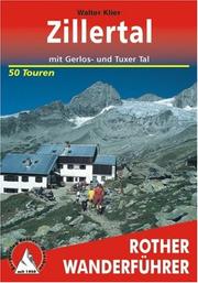 Cover of: Bergwanderungen in den Zillertaler Alpen. Rother Wanderführer. by Walter Klier