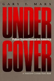 Cover of: Undercover by Gary T. Marx
