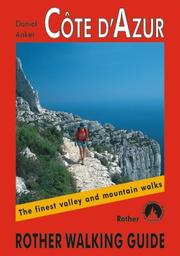 Cover of: Cote D'Azur (Rother Walking Guides - Europe)