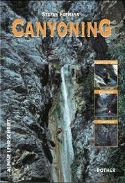 Cover of: Canyoning. Ein Lehr- und Lernbuch.