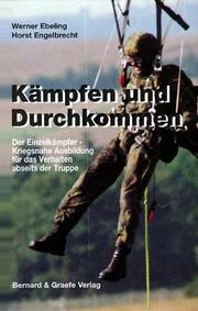 Cover of: Kämpfen und Durchkommen. by Werner Ebeling, Horst Engelbrecht