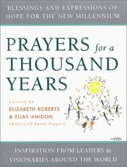 Cover of: Prayers for a thousand years: blessings and expressions of hope for the new millennium