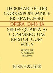 Cover of: Correspondance de Leonhard Euler avec A. C. Clairaut, J. d'Alembert et J. L. Lagrange by Leonhard Euler