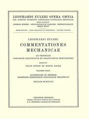 Cover of: Commentationes mechanicae ad theoriam corporum flexibilium et elasticorum pertinentes 1st part