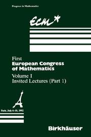 Cover of: First European Congress of Mathematics, Paris, July 6-10, 1992 (Progress in Mathematics)