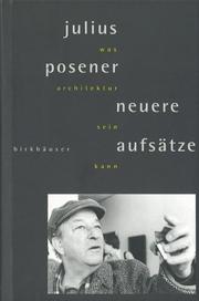 Cover of: Was Architektur sein kann by Julius Posener, Julius Posener