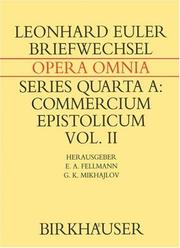 Cover of: Briefwechsel von Leonhard Euler mit Johann I Bernoulli und Niklaus I Bernoulli (Series Quarta a.)