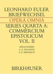 Cover of: Briefwechsel von Leonhard Euler mit Johann I Bernoulli und Niklaus I Bernoulli (Series Quarta a.) by Leonhard Euler