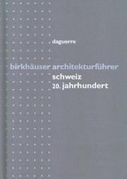 Cover of: Birkhäuser Architekturführer Schweiz 20.Jahrhundert