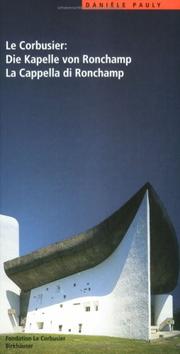 Le Corbusier by Danièle Pauly