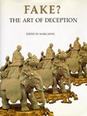 Fake? The Art of Deception by Mark Jones, Jones, Mark, P. T. Craddock, Nicolas Barker
