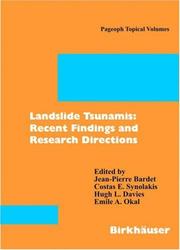 Cover of: Landslide Tsunamis: Recent Findings and Research Directions (Pageoph Topical Volumes)