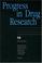 Cover of: Progress in Drug Research, Volume 54 (Progress in Drug Research)