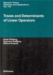 Cover of: Traces and Determinants of Linear Operators (Operator Theory: Advances and Applications) by Israel Gohberg, Seymour Goldberg, Nahum Krupnik