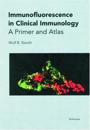 Immunofluorescence in Clinical Immunology by Wulf B. Storch