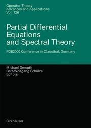 Cover of: Partial Differential Equations and Spectral Theory (Operator Theory: Advances and Applications)