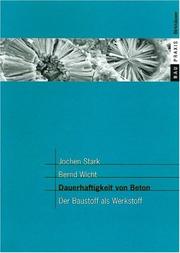 Cover of: Dauerhaftigkeit von Beton by Jochen Stark, Bernd Wicht