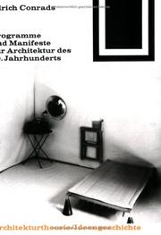 Programme und Manifeste zur Architektur des 20. Jahrhunderts (Bauwelt Fundamente) by Ulrich Conrads