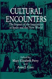 Cover of: Cultural encounters by edited by Mary Elizabeth Perry and Anne J. Cruz.