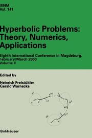 Cover of: Hyperbolic Problems: Theory, Numerics, Applications by 