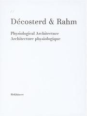 Decosterd & Rahm ¿ Physiological Architecture / Architecture Physiologique by Office Fédéral de la Culture