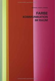 Cover of: Farbe - Kommunikation im Raum by Gerhard Meerwein, Bettina Rodeck, Frank H. Mahnke