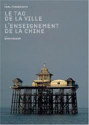 Cover of: L'enseignement de la Chine - le tao de la ville