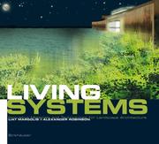 Living systems by Liat Margolis, Alexander Robinson