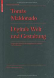 Cover of: Digitale Welt und Gestaltung (Schriften zur Gestaltung) by Tomás Maldonado