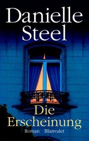 Cover of: Die Erscheinung by Danielle Steel