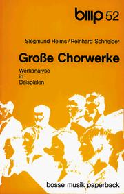 Cover of: Werkanalyse in Beispielen: Große Chorwerke.