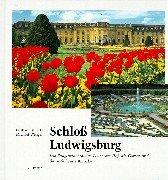 Schloss Ludwigsburg by Gerhard Bäuerle, Michael Wenger