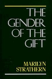 The gender of the gift by Marilyn Strathern