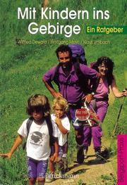 Cover of: Mit Kindern ins Gebirge. Ein Ratgeber.