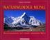 Cover of: Naturwunder Nepal. Sonderausgabe.