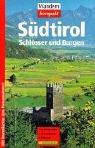 Cover of: Südtirol. Schlösser und Burgen.