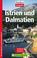 Cover of: Istrien und Dalmatien. 35 Wanderungen. Viele Reise- Infos.