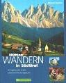 Cover of: Hüttenwandern in Südtirol. 40 Tagestouren zu den schönsten Panoramaplätzen.