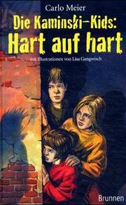 Cover of: Die Kaminski-Kids: Hart auf hart. Die Kaminski-Kids, Bd. 3